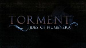 Vydanie klasického RPG Torment: Tides of Numenera bolo odložené zo znepokojivého dôvodu