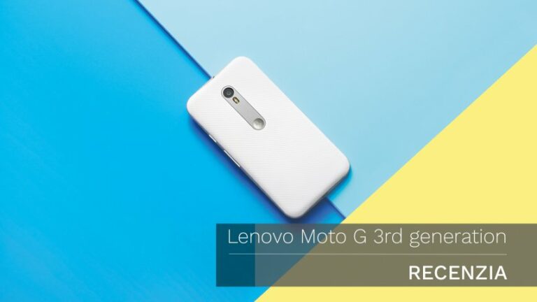 Lenovo Moto G 3rd Generation – Recenzia