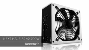 NZXT HALE 82 v2 700W – Recenzia