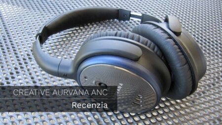 Creative Aurvana Anc – Recenzia