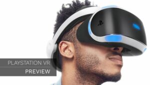 PlayStation VR – Preview