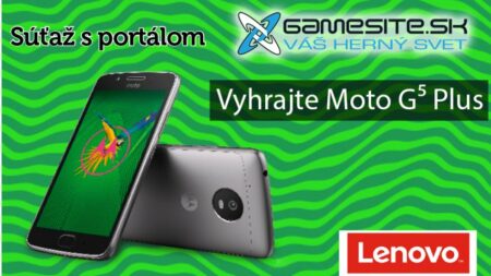Súťaž o Moto G⁵ Plus