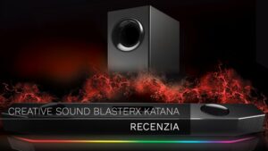 Creative Sound BlasterX Katana – Recenzia