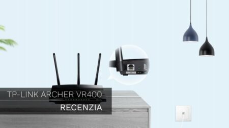 TP-Link Archer VR400 – Recenzia