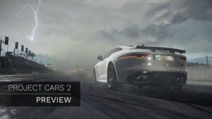 Project Cars 2 – Preview