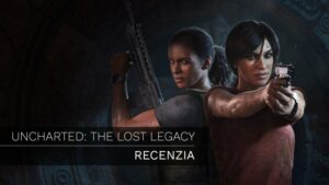 Uncharted: The Lost Legacy – Recenzia