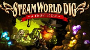 Vďaka programu On the House máte možnosť zadarmo si zahrať hru SteamWorld Dig