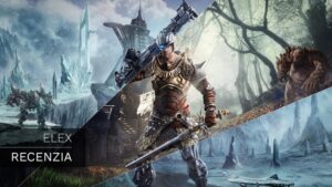 Elex – Recenzia