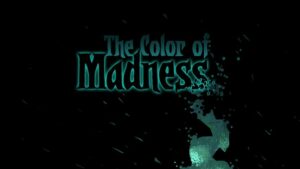 Darkest Dungeon: The Color of Madness prinesie do hry novú hrôzu