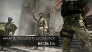 Arma 3: Tac-ops Mission Pack – Recenzia