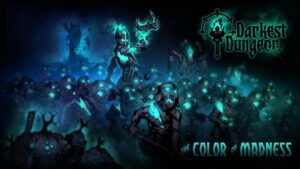 Darkest Dungeon pohltia farby šialenstva