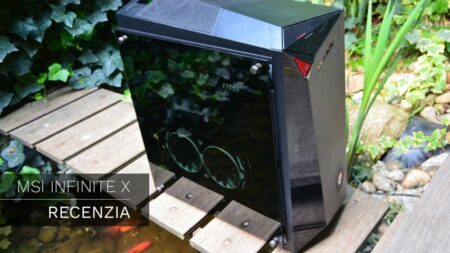MSI Infinite X – Recenzia