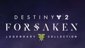 Destiny 2: Forsaken so všetkými rozšíreniami v Legendárnej kolekcii