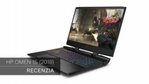 HP Omen 15 (2018) – Recenzia