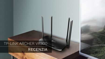 TP-Link Archer VR300 – Recenzia