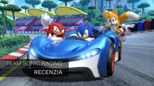RECENZIA: Team Sonic Racing je všetkým tým, čím by mal poriadny kart racing byť