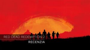 RECENZIA: Red Dead Redemption 2 – Divoký západ už porazil aj PC hráčov, a to doslova…