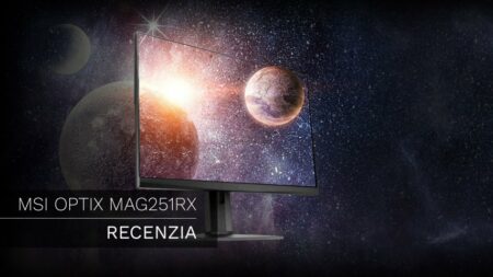 RECENZIA: MSI Optix MAG251RX – TN odzvonilo. Takmer.