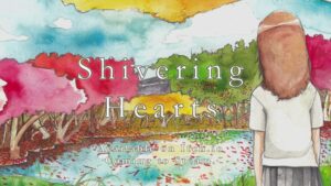 Shivering Hearts očarí