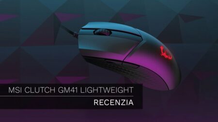 RECENZIA: MSI Clutch GM41 Lightweight – Hrajte s ľahkosťou – doslova