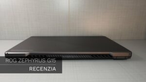 RECENZIA: ROG ZEPHYRUS G15 – Výkonný notebook na hry aj prácu