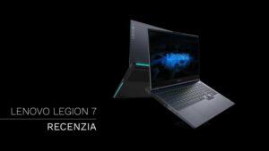 RECENZIA: Lenovo Legion 7 (2022) – Légie pochodujú vpred