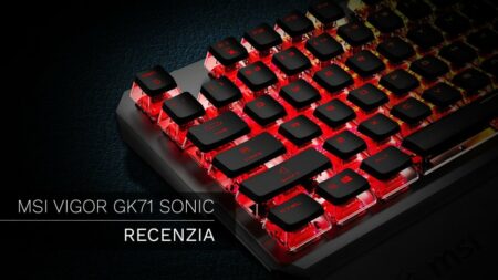RECENZIA: MSI Vigor GK71 Sonic – Špičková kvalita pre náročných hráčov