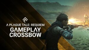 A Plague Tale: Requiem ukazuje v novom traileri silu kuše