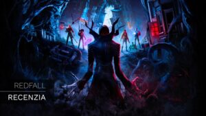RECENZIA: Redfall – Kríza identity