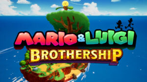 Mario and Luigi Brothership